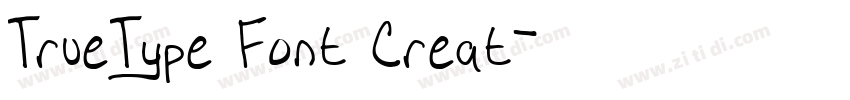 TrueType Font Creat字体转换